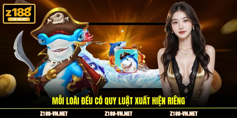 Mỗi loài đều có quy luật xuất hiện riêng