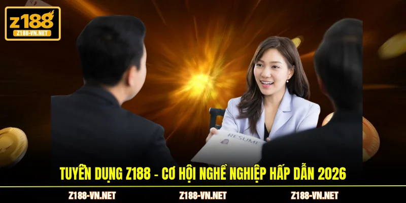 Tuyển dụng Z188