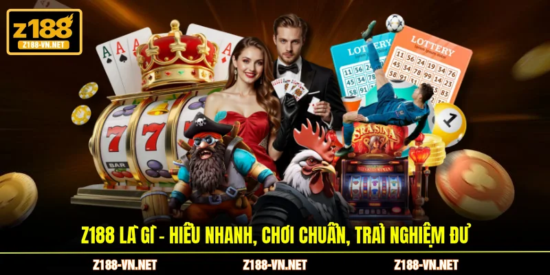 Z188 là gì